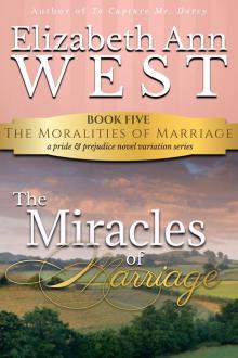 The Miracles of Marriage The Miracles of Marriage