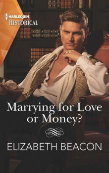 Marrying For Love Or Money? (The Yelverton Marriages Book 1)
