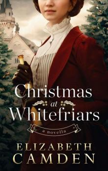 Christmas at Whitefriars: A Novella