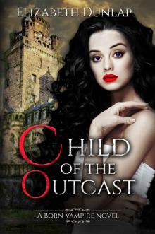 Child of the Outcast Child of the Outcast