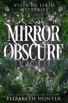 Mirror Obscure Mirror Obscure