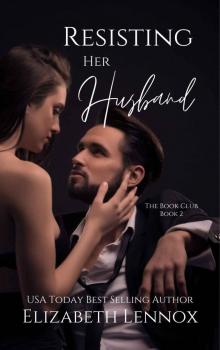 Resisting her Husband (The Book Club 2) Resisting her Husband (The Book Club 2)