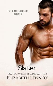 Slater (FBI Protectors Book 3)