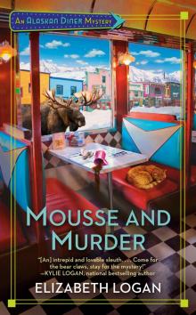 Mousse and Murder Mousse and Murder