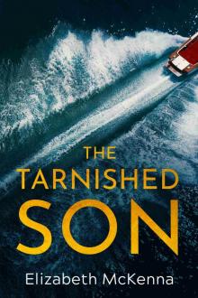 The Tarnished Son