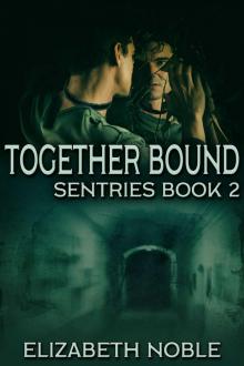Together Bound Together Bound