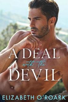 A Deal With The Devil: A Steamy Enemies-to-Lovers Romance A Deal With The Devil: A Steamy Enemies-to-Lovers Romance