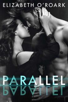 Parallel (The Parallel Duet Book 1) Parallel (The Parallel Duet Book 1)