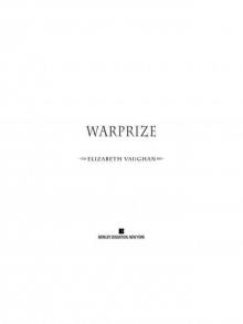 Warprize (Chronicles of the Warlands) Warprize (Chronicles of the Warlands)