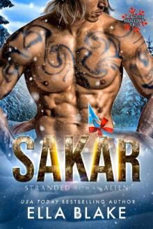 Sakar: A Sci-Fi Holiday Tail Sakar: A Sci-Fi Holiday Tail