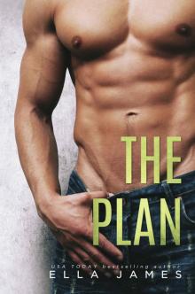 The Plan: A Standalone Off-Limits Romance The Plan: A Standalone Off-Limits Romance