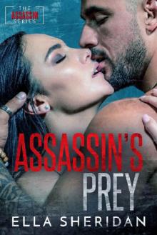 Assassin's Prey (Assassins Book 3) Assassin's Prey (Assassins Book 3)