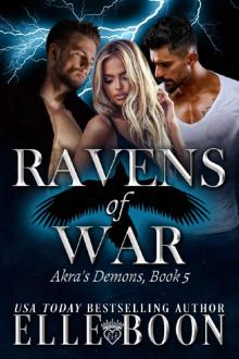 Akra's Demons: Ravens Of War Akra's Demons: Ravens Of War