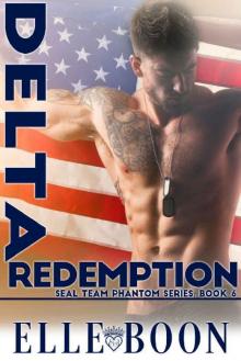 Delta Redemption, SEAL Team Phantom Delta Redemption, SEAL Team Phantom
