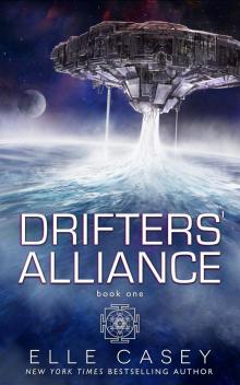 Drifters' Alliance, Book 1 Drifters' Alliance, Book 1