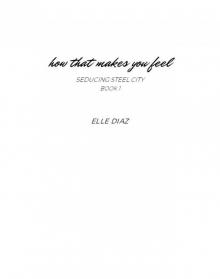 How That Makes You Feel