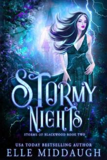 Stormy Nights (Storms of Blackwood Book 2) Stormy Nights (Storms of Blackwood Book 2)