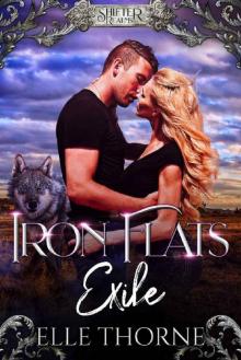 Iron Flats Exile: Shifter Realms: Iron Flats