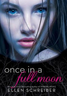 Once in a Full Moon Once in a Full Moon