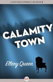 Ellery Queen - 1942 - Calamity Town