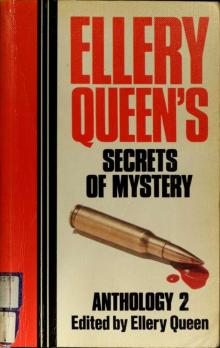 Ellery Queen's Secrets of Mystery Anthology 2 Ellery Queen's Secrets of Mystery Anthology 2