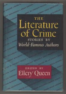 The Literature of Crime The Literature of Crime