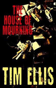 House of Mourning (9781301227112) House of Mourning (9781301227112)