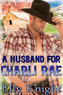 A Husband for Charli Rae