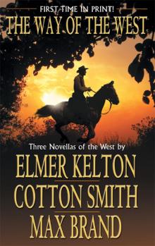 The Way Of The West The Way Of The West