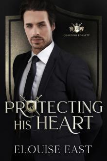 Protecting his Heart: An MM Second Chance Bodyguard Romance