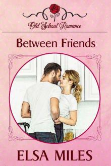 Between Friends