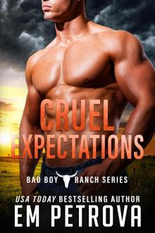 Cruel Expectations Cruel Expectations