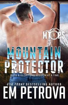 Mountain Protector (MT Ops Book 1)