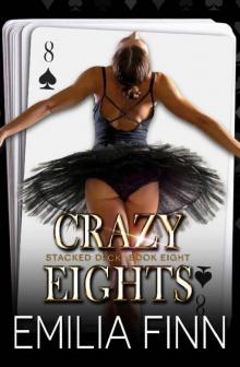 Crazy Eights (Stacked Deck Book 8) Crazy Eights (Stacked Deck Book 8)