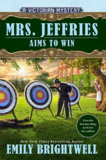Mrs. Jeffries Aims to Win Mrs. Jeffries Aims to Win