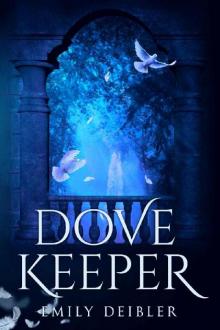 Dove Keeper