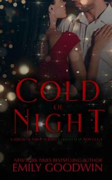 Cold of Night: (A Thorne Hill Christmas Novella)