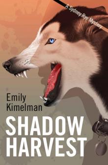 Shadow Harvest (A Sydney Rye Mystery, #7)