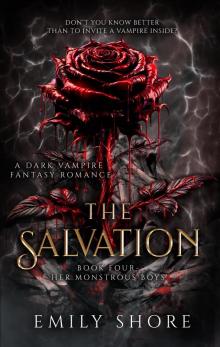 The Salvation: A Dark Vampire Fantasy Romance The Salvation: A Dark Vampire Fantasy Romance