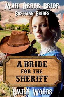 A Bride for the Sheriff A Bride for the Sheriff