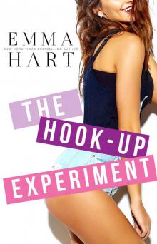 The Hook-Up Experiment The Hook-Up Experiment