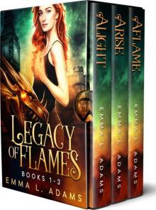 Legacy of Flames- The Complete Trilogy Legacy of Flames- The Complete Trilogy