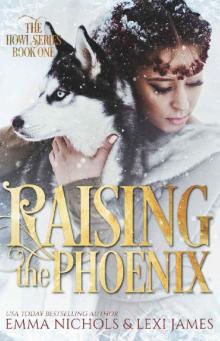 Raising the Phoenix