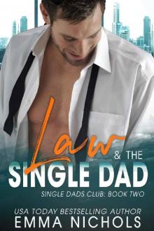 Law & The Single Dad Law & The Single Dad