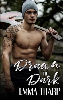 Drawn To Dark