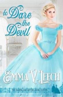 To Dare the Devil (Daring Daughters Book 11)