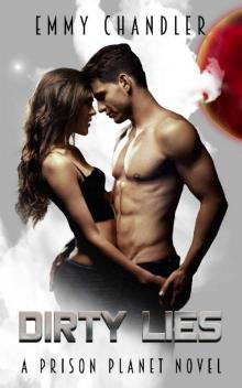Dirty Lies Dirty Lies