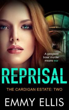 Reprisal (The Cardigan Estate Book 2) Reprisal (The Cardigan Estate Book 2)