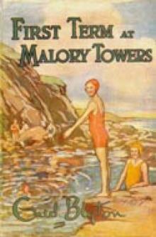 First Term at Malory Towers First Term at Malory Towers