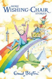 More Wishing-Chair Stories More Wishing-Chair Stories